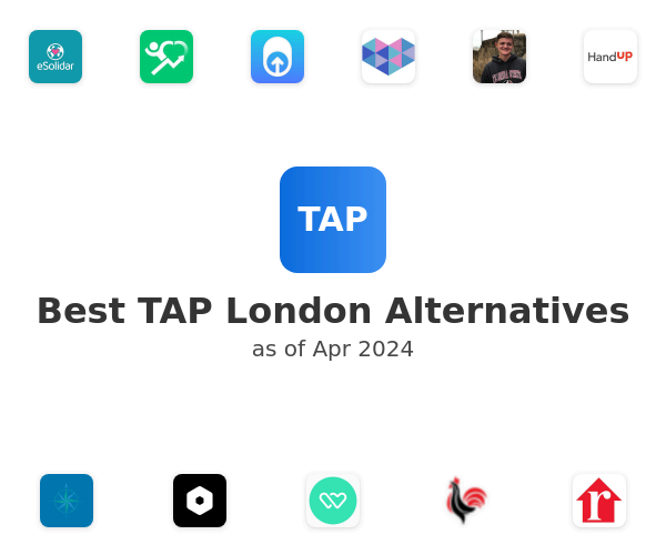 Best TAP London Alternatives