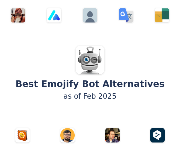 Best Emojify Bot Alternatives