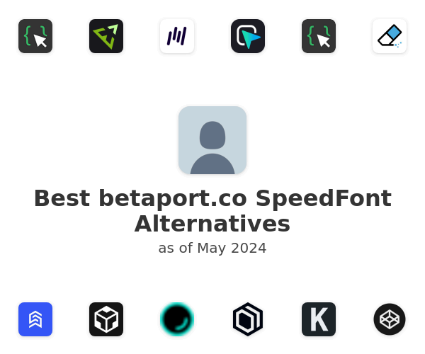 Best betaport.co SpeedFont Alternatives