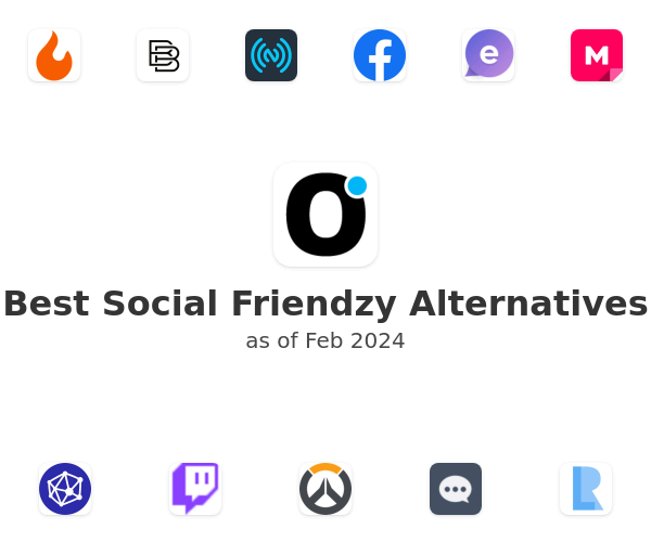 Best Social Friendzy Alternatives