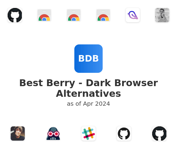 Best Berry - Dark Browser Alternatives