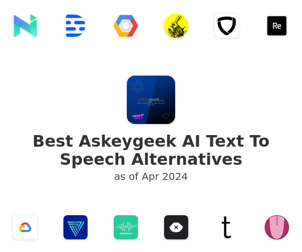 Best Askeygeek AI Text To Speech Alternatives