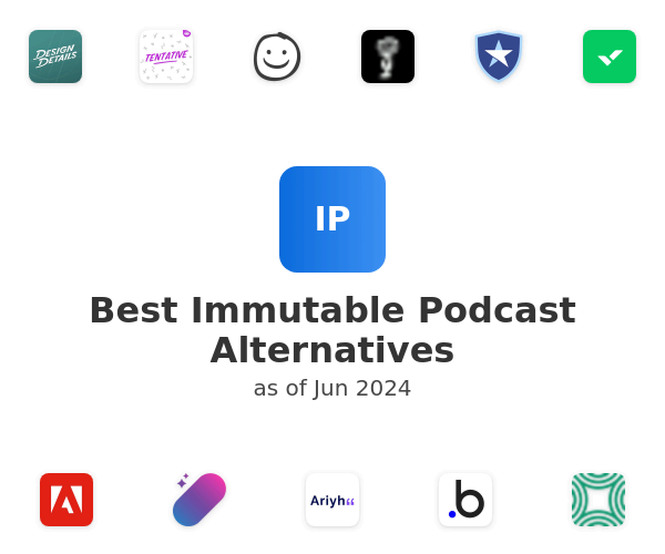 Best Immutable Podcast Alternatives