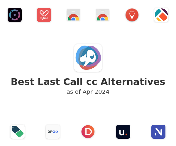 Best Last Call cc Alternatives