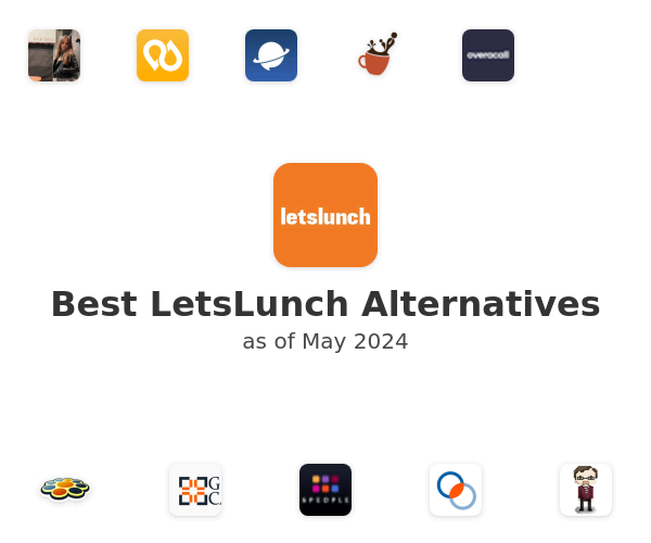 Best LetsLunch Alternatives