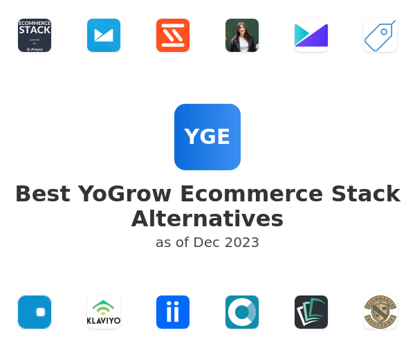 Best YoGrow Ecommerce Stack Alternatives
