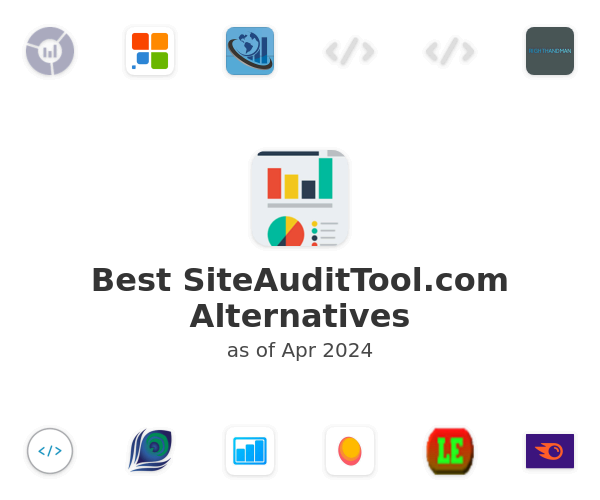 Best SiteAuditTool.com Alternatives