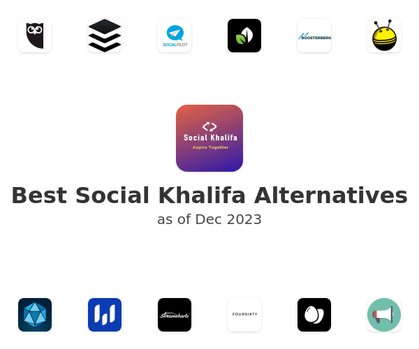Best Social Khalifa Alternatives
