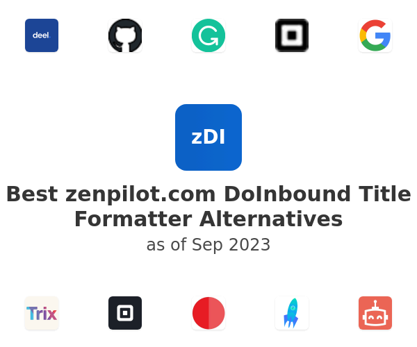 Best zenpilot.com DoInbound Title Formatter Alternatives