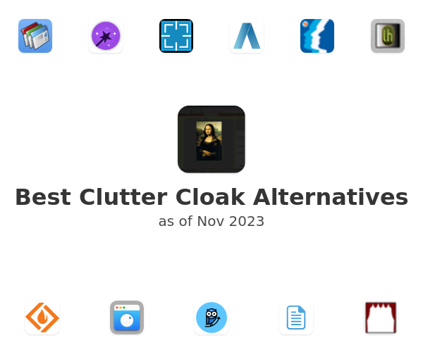 Best Clutter Cloak Alternatives