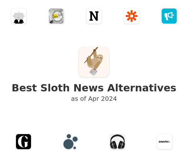 Best Sloth News Alternatives