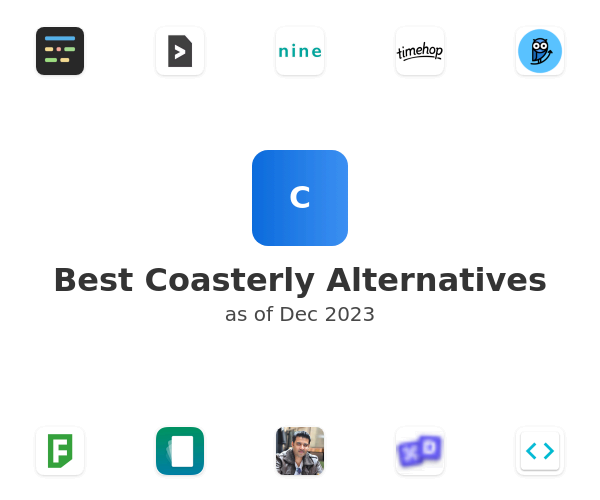 Best Coasterly Alternatives