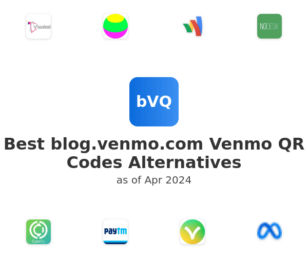 Best blog.venmo.com Venmo QR Codes Alternatives