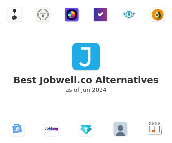 Best Jobwell.co Alternatives