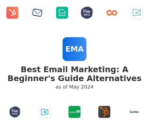 Best Email Marketing: A Beginner's Guide Alternatives