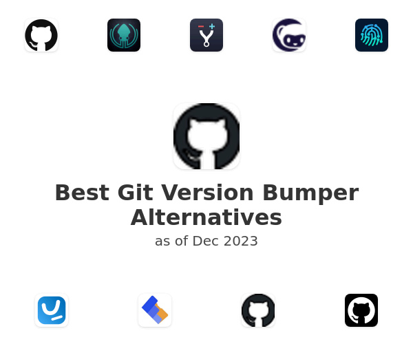 Best Git Version Bumper Alternatives