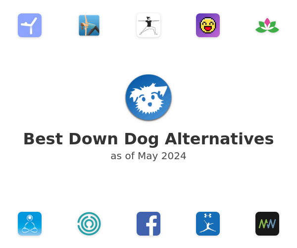Best Down Dog Alternatives