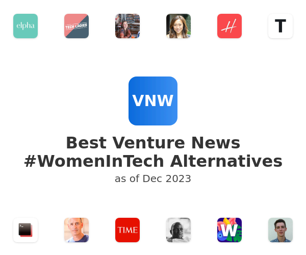Best Venture News #WomenInTech Alternatives