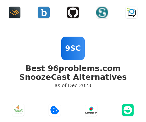 Best 96problems.com SnoozeCast Alternatives