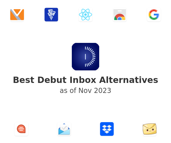 Best Debut Inbox Alternatives