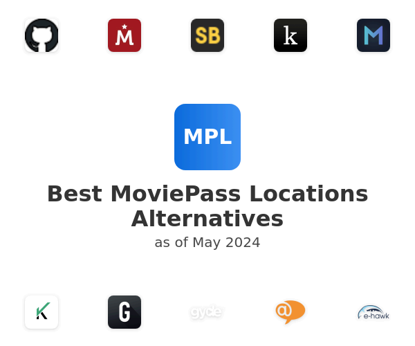 Best MoviePass Locations Alternatives