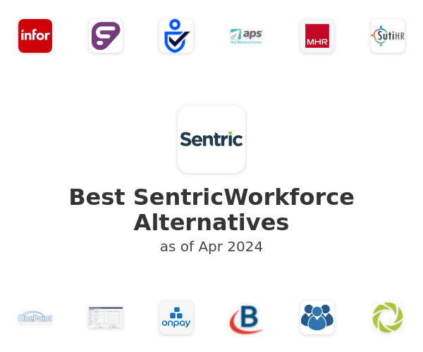 Best SentricWorkforce Alternatives