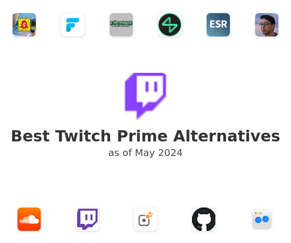 Best Twitch Prime Alternatives