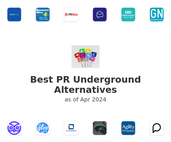 Best PR Underground Alternatives
