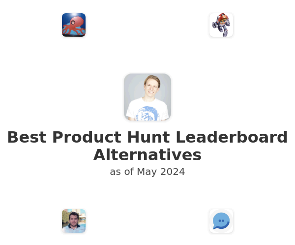 Best Product Hunt Leaderboard Alternatives