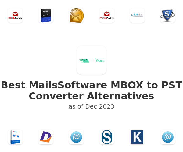 Best MailsSoftware MBOX to PST Converter Alternatives