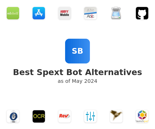 Best Spext Bot Alternatives