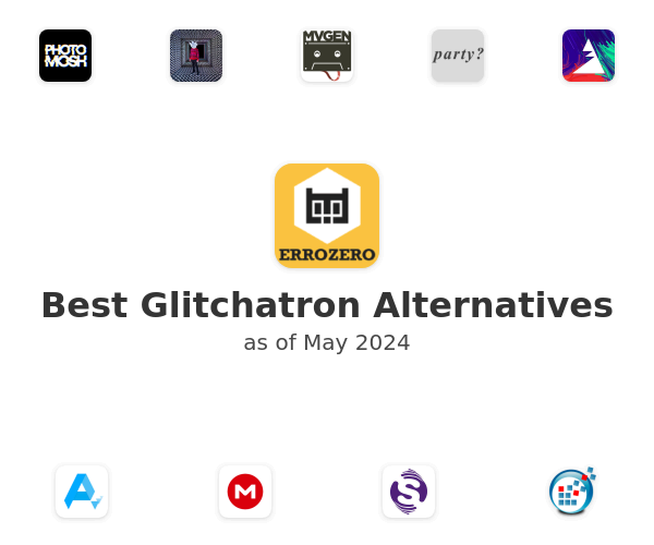 Best Glitchatron Alternatives