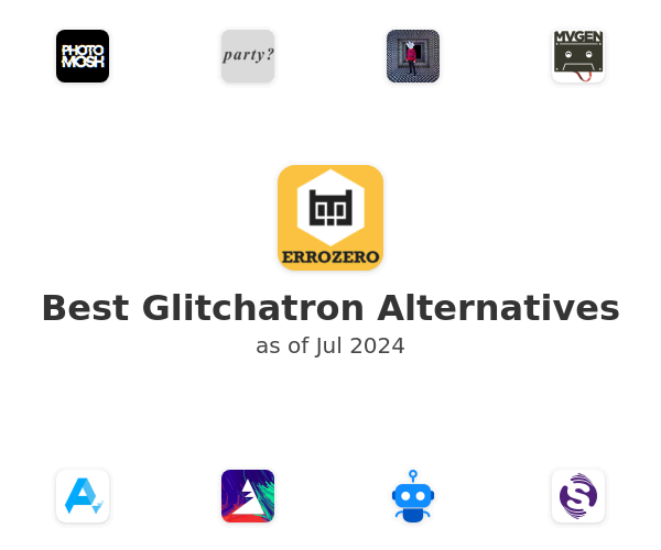 Best Glitchatron Alternatives