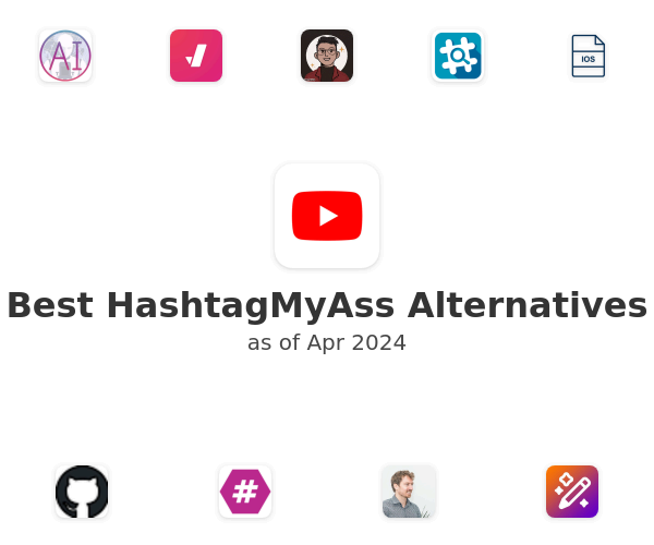 Best HashtagMyAss Alternatives