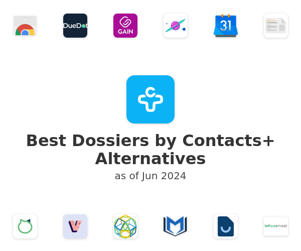 Best Dossiers by Contacts+ Alternatives