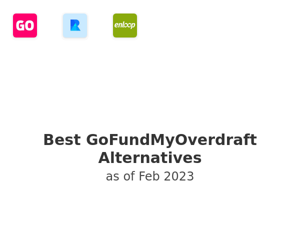 Best GoFundMyOverdraft Alternatives