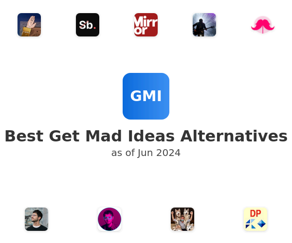 Best Get Mad Ideas Alternatives