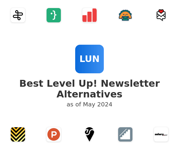 Best Level Up! Newsletter Alternatives