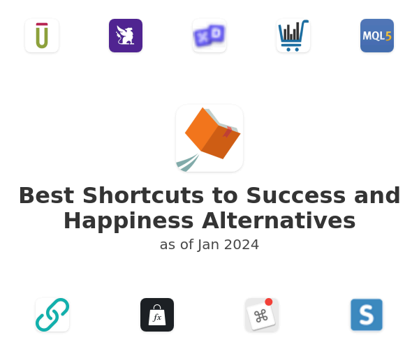 Best Shortcuts to Success and Happiness Alternatives