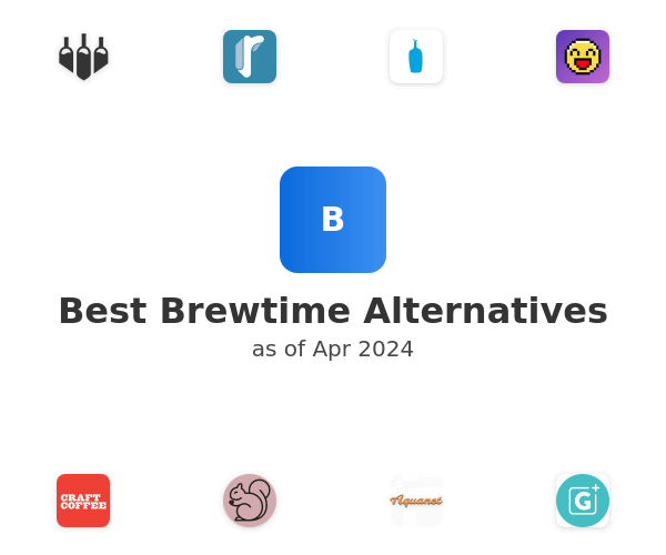 Best Brewtime Alternatives