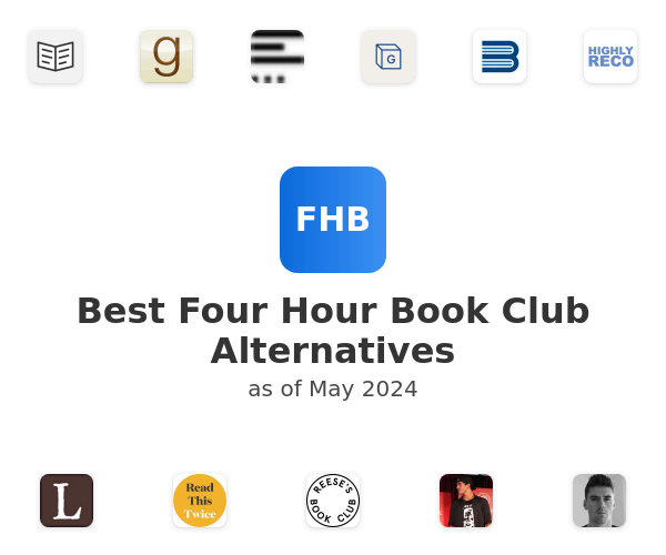 Best Four Hour Book Club Alternatives