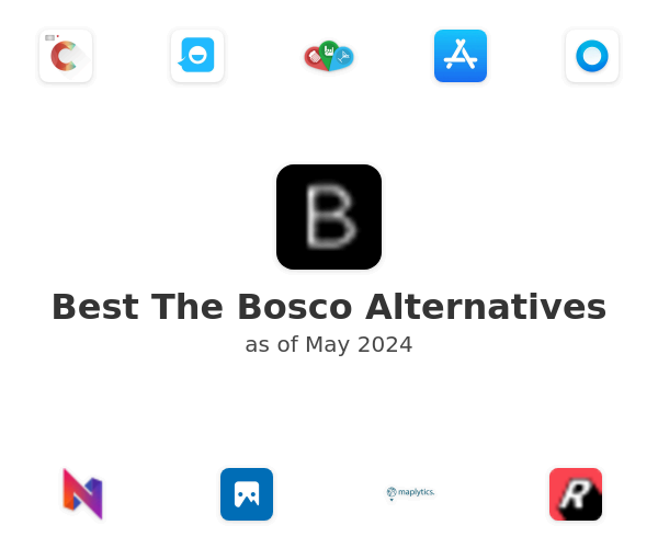 Best The Bosco Alternatives