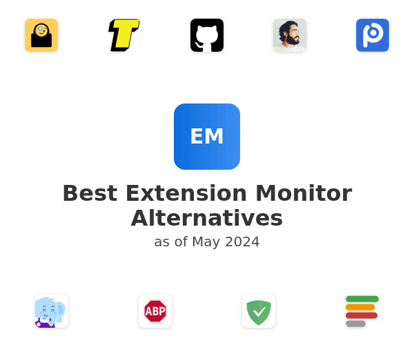 Best Extension Monitor Alternatives