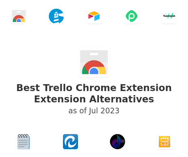 Best Trello Chrome Extension Extension Alternatives