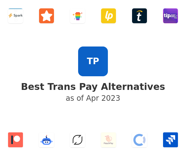 Best Trans Pay Alternatives