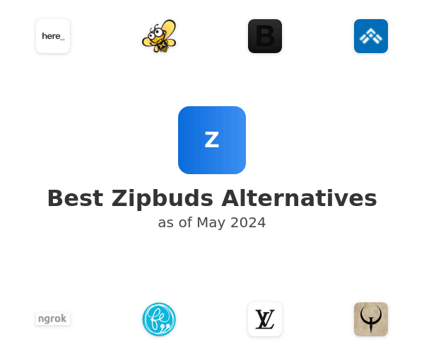 Best Zipbuds Alternatives