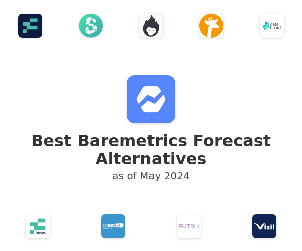 Best Baremetrics Forecast Alternatives