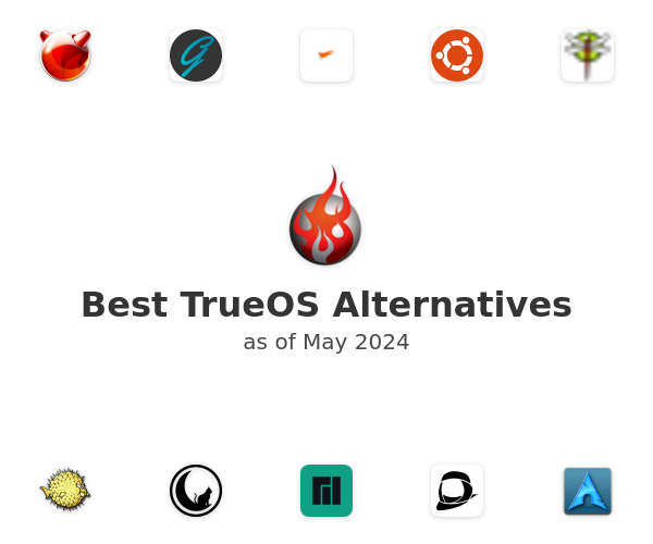 Best TrueOS Alternatives