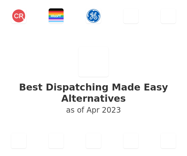 Best Dispatching Made Easy Alternatives