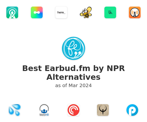 Best Earbud.fm by NPR Alternatives